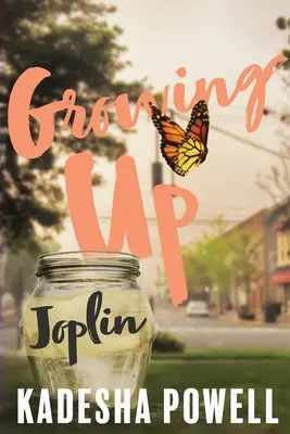 Dorastanie w Joplin - Growing Up Joplin