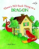 Nie ma czegoś takiego jak smok - There's No Such Thing as a Dragon