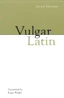 Wulgarna łacina - Vulgar Latin