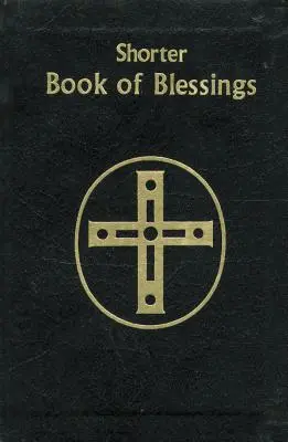 Krótsza księga błogosławieństw - Shorter Book of Blessings