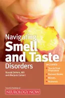 Poruszanie się po zaburzeniach węchu i smaku - Navigating Smell and Taste Disorders