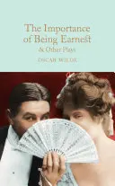 Znaczenie bycia poważnym i inne sztuki - The Importance of Being Earnest & Other Plays