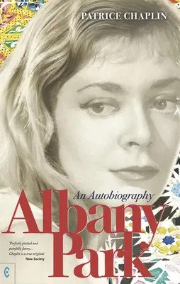 Albany Park: Autobiografia - Albany Park: An Autobiography