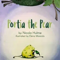 Gruszka Portia - Portia the Pear