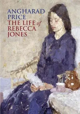 Życie Rebeki Jones - The Life of Rebecca Jones