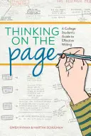 Myślenie na stronie: Przewodnik studenta po skutecznym pisaniu - Thinking on the Page: A College Student's Guide to Effective Writing