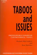 Tabu and Issues - Lekcje na tematy kontrowersyjne z możliwością kserowania - Taboos and Issues - Photocopiable Lessons on Controversial Topics