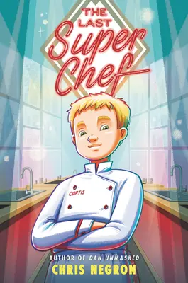 Ostatni super szef kuchni - The Last Super Chef