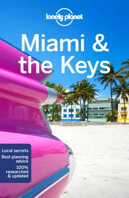 Lonely Planet Miami & the Keys 9