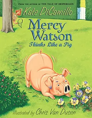 Mercy Watson myśli jak świnia - Mercy Watson Thinks Like a Pig