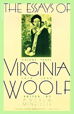 Eseje Virginii Woolf tom 3 1919-1924: Vol. 3, 1919-1924 - Essays of Virginia Woolf Vol 3 1919-1924: Vol. 3, 1919-1924