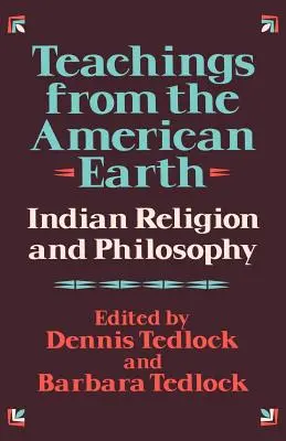 Nauki z amerykańskiej ziemi: indiańska religia i filozofia - Teachings from the American Earth: Indian Religion and Philosophy