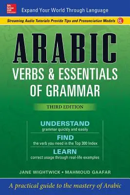 Czasowniki arabskie i podstawy gramatyki, wydanie trzecie - Arabic Verbs & Essentials of Grammar, Third Edition