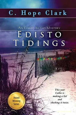 Edisto Tidings: Tajemnice wyspy Edisto, Księga 6 - Edisto Tidings: The Edisto Island Mysteries, Book 6