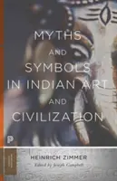 Mity i symbole w sztuce i cywilizacji Indii - Myths and Symbols in Indian Art and Civilization