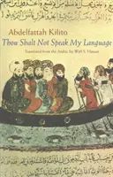 Nie będziesz mówił moim językiem - Thou Shalt Not Speak My Language