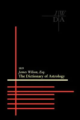 Słownik astrologii - Dictionary of Astrology