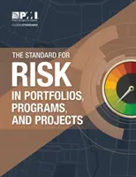 Standard zarządzania ryzykiem w portfelach, programach i projektach - The Standard for Risk Management in Portfolios, Programs, and Projects