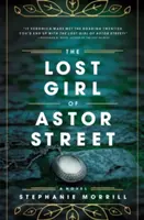 Zaginiona dziewczyna z Astor Street - The Lost Girl of Astor Street