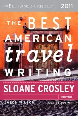 Najlepsze amerykańskie teksty podróżnicze - The Best American Travel Writing