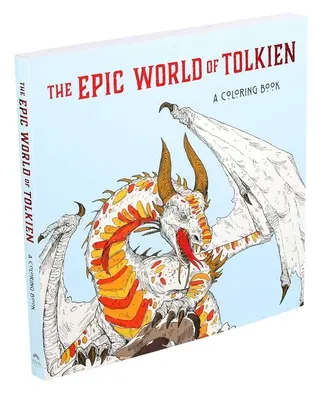 Epicki świat Tolkiena: Kolorowanka - The Epic World of Tolkien: A Coloring Book