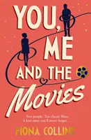 Ty, ja i filmy - You, Me and the Movies