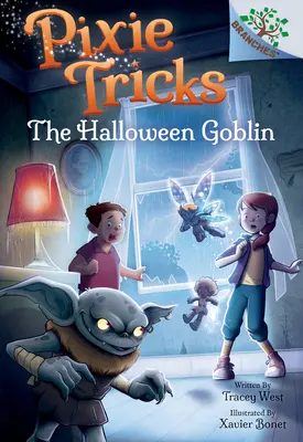 Halloweenowy goblin: A Branches Book (Pixie Tricks #4) (Library Edition), 4 - The Halloween Goblin: A Branches Book (Pixie Tricks #4) (Library Edition), 4