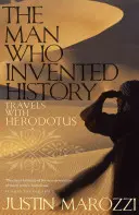 Człowiek, który wymyślił historię - Podróże z Herodotem - Man Who Invented History - Travels with Herodotus