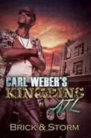 Carl Weber's Kingpins: ATL