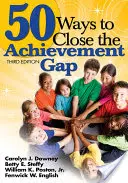 50 sposobów na zniwelowanie różnic w osiągnięciach - 50 Ways to Close the Achievement Gap