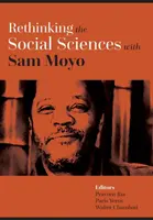 Ponowne przemyślenie nauk społecznych z Samem Moyo - Rethinking the Social Sciences with Sam Moyo