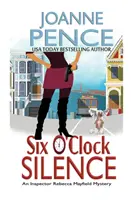 Six O'Clock Silence: Tajemnica inspektor Rebeki Mayfield - Six O'Clock Silence: An Inspector Rebecca Mayfield Mystery