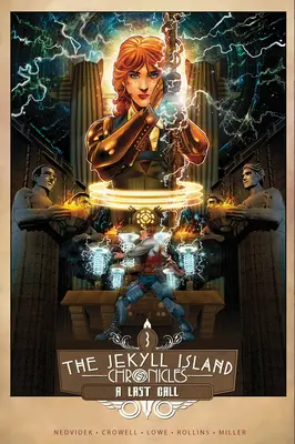 Kroniki wyspy Jekyll (Księga trzecia): Ostatnie wezwanie - The Jekyll Island Chronicles (Book Three): A Last Call