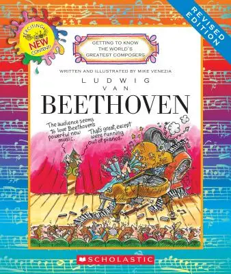 Ludwig Van Beethoven (Wydanie poprawione) (Poznajemy największych kompozytorów świata) - Ludwig Van Beethoven (Revised Edition) (Getting to Know the World's Greatest Composers)