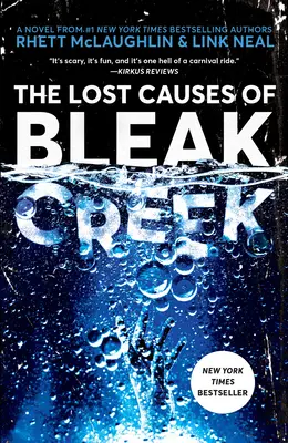 Utracone przyczyny Bleak Creek - The Lost Causes of Bleak Creek