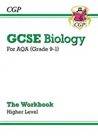 Klasa 9-1 GCSE Biology: AQA Workbook - Higher - Grade 9-1 GCSE Biology: AQA Workbook - Higher