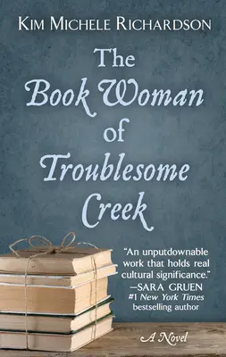 Książkowa kobieta z kłopotliwego potoku - The Book Woman of Troublesome Creek