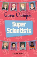 Reading Planet KS2 - Game-Changers: Super Scientists - Poziom 8: Supernova (zespół Red+) - Reading Planet KS2 - Game-Changers: Super Scientists - Level 8: Supernova (Red+ band)
