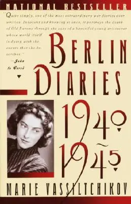 Dzienniki berlińskie, 1940-1945 - Berlin Diaries, 1940-1945