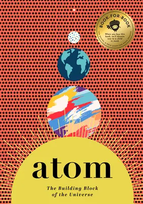 Atom: Budulec wszechświata - Atom: The Building Block of the Universe