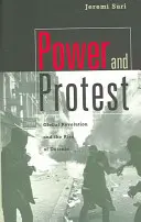 Władza i protest: Globalna rewolucja i wzrost odprężenia (poprawione) - Power and Protest: Global Revolution and the Rise of Detente (Revised)