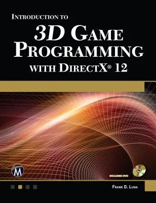 Wprowadzenie do programowania gier 3D z DirectX 12 - Introduction to 3D Game Programming with DirectX 12