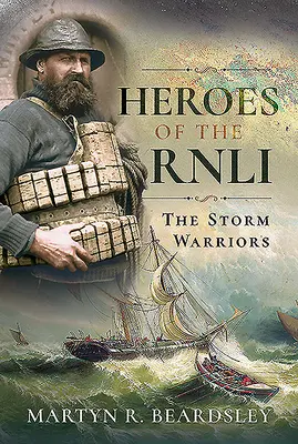 Bohaterowie Rnli: Wojownicy burzy - Heroes of the Rnli: The Storm Warriors
