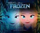 Sztuka Krainy Lodu: (książka o Krainie Lodu, książki Disneya dla dzieci) - The Art of Frozen: (Frozen Book, Disney Books for Kids )