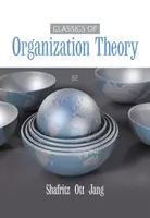 Klasyka teorii organizacji - Classics of Organization Theory