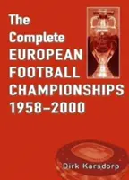 Kompletne Mistrzostwa Europy w piłce nożnej 1958-2000 - Complete European Football Championships 1958-2000