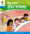 Oxford Reading Tree: Poziom 3: Opowiadania: Nad strumieniem - Oxford Reading Tree: Level 3: Stories: By the Stream