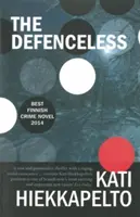 Bezbronni, 1 - The Defenceless, 1