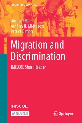 Migracja i dyskryminacja: Imiscoe Short Reader - Migration and Discrimination: Imiscoe Short Reader