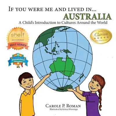 Gdybyś był mną i żył w... Australia: Dziecięce wprowadzenie do kultur na całym świecie - If You Were Me and Lived in... Australia: A Child's Introduction to Cultures Around the World